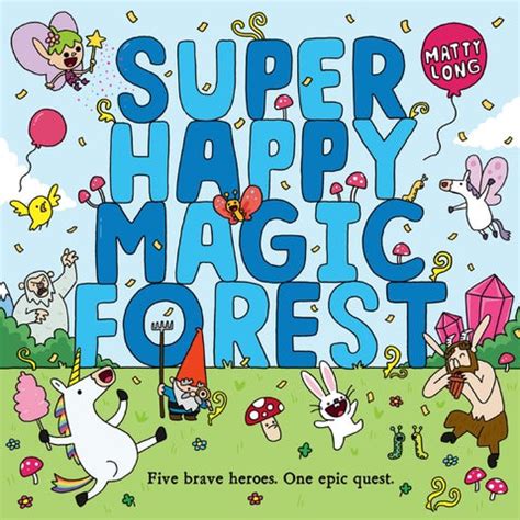The Super Happy Magic Forest: Where Dreams Come True